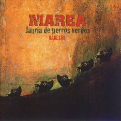 Marea : Jauría de Perros Verdes - Rarezas